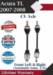 New Oe Front Left & Right Cv Axle For 2007-2008 Acura 3.5L Lifetime Warranty. Fixed Price $228.91.