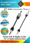New Oe Front Cv Axles For 2001-2006 Hyundai Elantra 2.0L Automatic Trans.. Fixed Price $187.30.