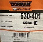 630-401 Dorman Rear Left Axle Shaft For Select 94-06 Dodge Ram 1500. Fixed Price $105.00.