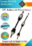 Front Left & Right Cv Axle For 2016-2022 Lexus RX350 3.5L Awd Lifetime Warranty. Fixed Price $314.59.