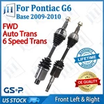 Oe Front Pair Cv Axle Shaft Set For 2009 10 Pontiac G6 L4-2.4L Fwd Auto Speed. Fixed Price $239.88.