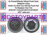 2X Black Push Axle Nut Power Wheels 0801-0226 .437 Retainer Caps. Fixed Price $7.00.