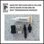 81-88 Gm Drive Gear Set 20224988R 20113450R 20614175R For Seat Trans 20225150. Fixed Price $125.00.