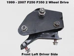 F81A3K090AC 99 To 07 Ford F250 2WD I-beam Front Left Axle Pivot Mount Bracket. Fixed Price $40.00.